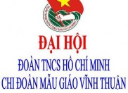Đại hội Chi đoàn trường Mẫu Giáo Vĩnh Thuận nhiệm kỳ 2015-2016