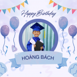 HAPPY BIRTHDAY HOÀNG BÁCH HAPPY BIRTHDAY HOÀNG BÁCH
